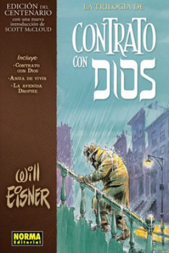 La Trilogía de Contrato con Dios (Edición del Centenario)