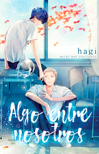 Algo entre nosotros