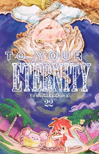 To Your Eternity, Vol. 22