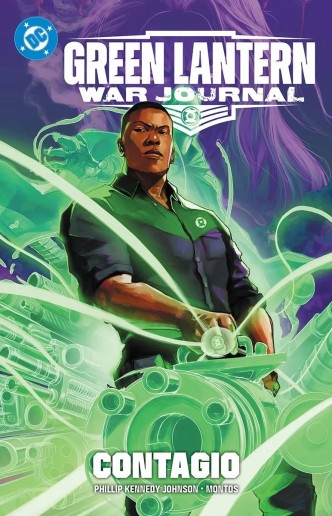 DC Premiere. Amanecer de DC. Green Lantern: War Journal 1: Contagio