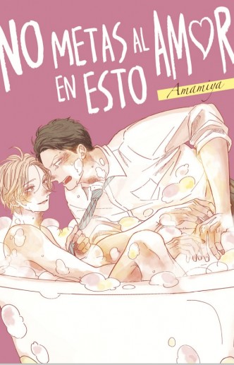 No metas al amor en esto