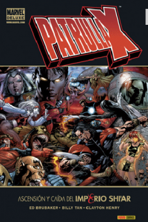 PATRULLA-X: ASCENSIÓN Y CAÍDA DEL IMPERIO SHI'AR (Marvel Deluxe)