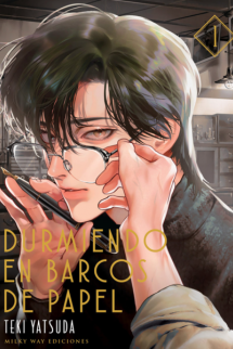 Durmiendo en barcos de papel, Vol. 1